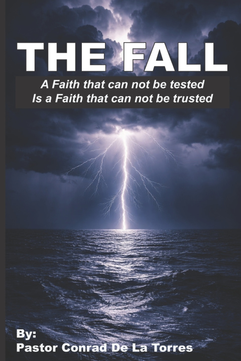 Kniha The Fall Pastor Conrad De La Torres