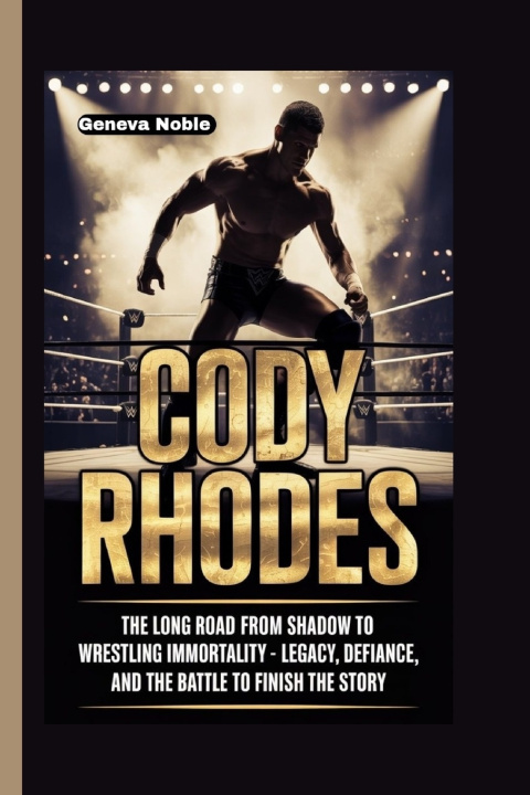 Knjiga CODY RHODES Geneva Noble