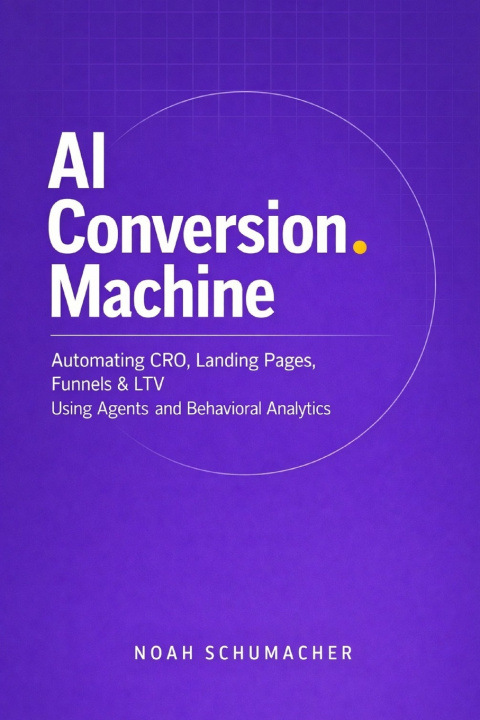 Kniha AI Conversion Machine Noah Schumacher