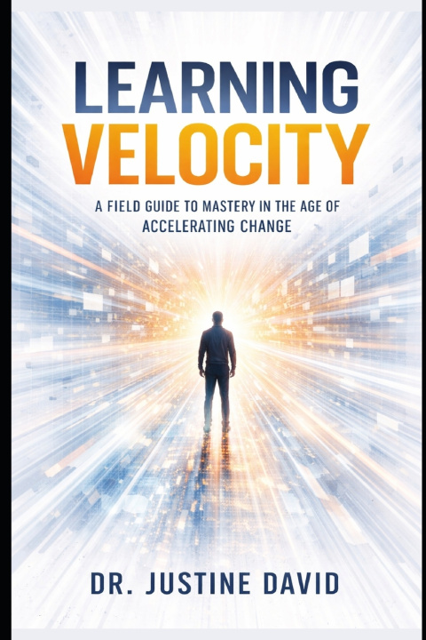 Kniha Learning Velocity Dr. Justine David