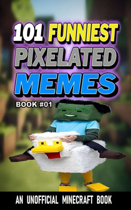 Boek 101 FUNNIEST PIXELATED MEMES Rodrigo B Santos