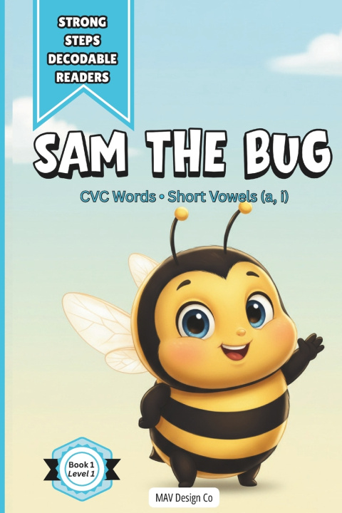 Könyv Sam The Bug MAV Design Co