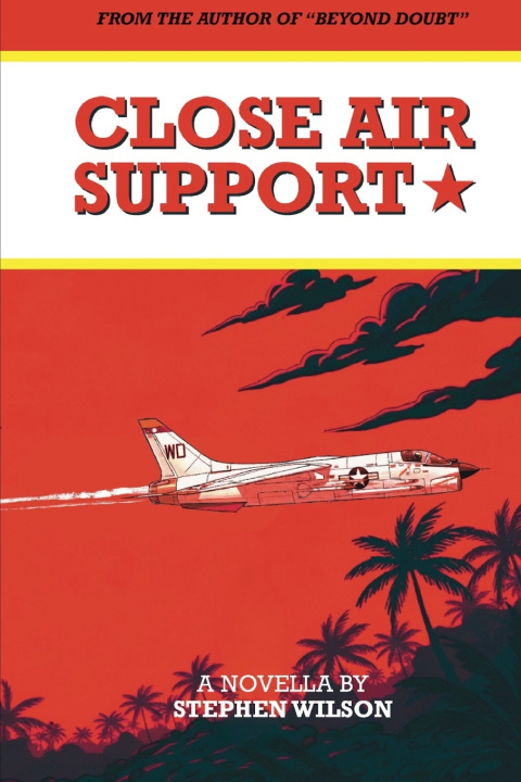 Kniha Close Air Support Stephen Wilson