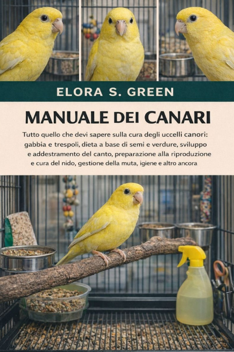Книга MANUALE DEI CANARI ELORA S. GREEN
