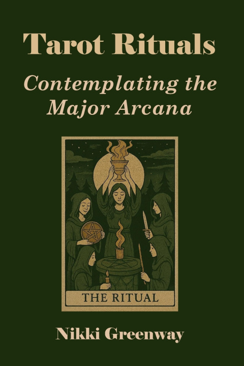 Könyv Tarot Rituals Nikki Greenway