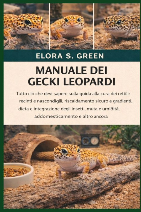 Kniha MANUALE DEI GECKI LEOPARDI ELORA S. GREEN