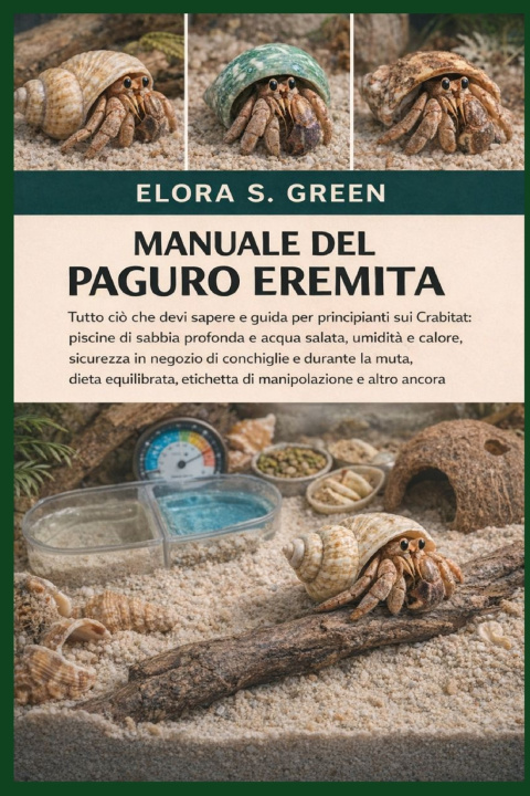 Книга MANUALE DEL PAGURO EREMITA ELORA S. GREEN
