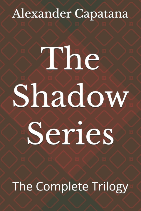 Kniha The Shadow Series Alexander Capatana