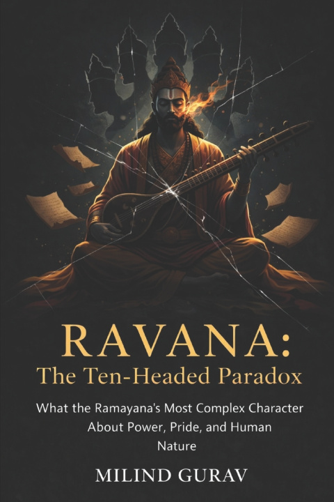 Kniha RAVANA The Ten-Headed Paradox Milind Gurav
