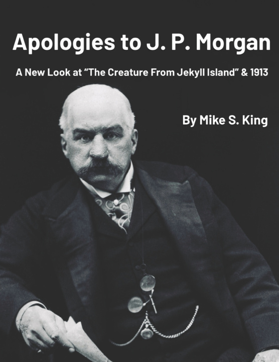 Книга Apologies to J.P. Morgan Mike S King