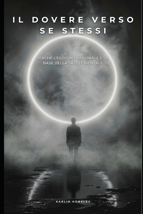 Kniha IL DOVERE VERSO SE STESSI Karlik Horsley