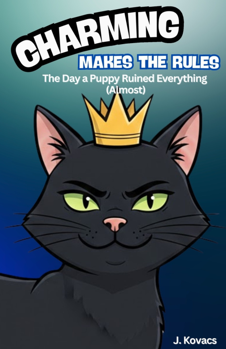 Kniha Charming Makes the Rules J Kovacs