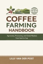 Coffee Farming Handbook