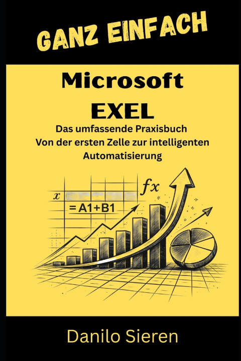 Kniha Microsoft Exel Danilo Sieren