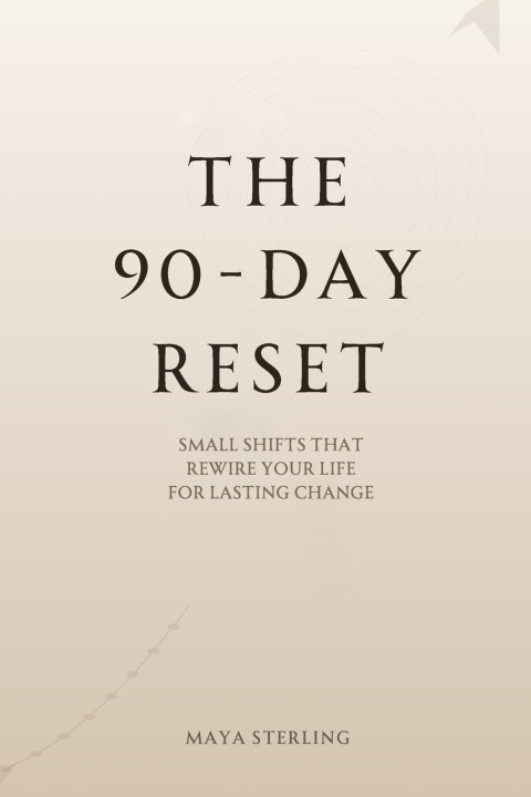 Knjiga The 90-Day Reset Maya Sterling