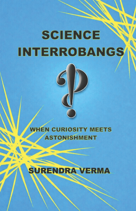 Könyv Science Interrobangs Surendra Verma