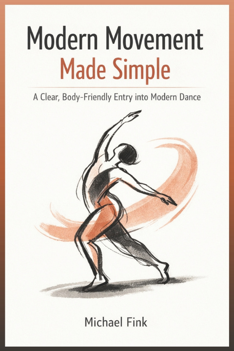 Kniha Modern Movement Made Simple Michael Fink