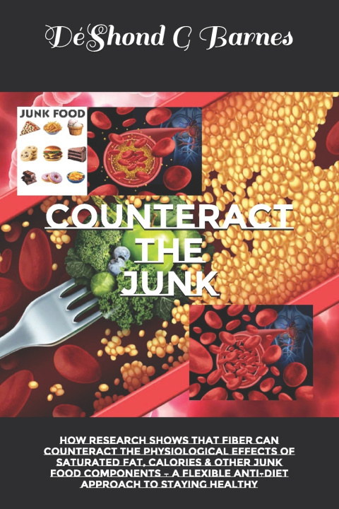 Kniha Counteract the Junk DéShond G Barnes