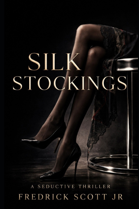 Kniha Silk Stockings Fredrick Christopher Scott Jr