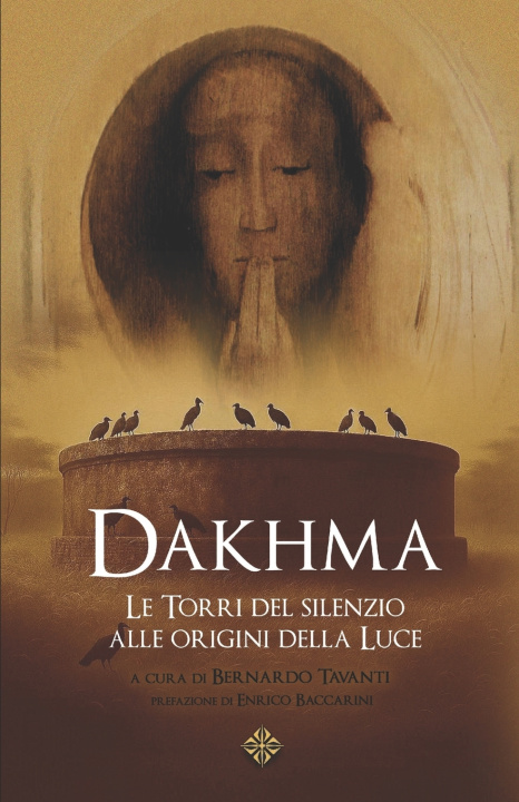 Kniha Dakhma Bernardo Tavanti
