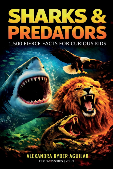 Könyv Sharks & Predators Alexandra Ryder Aguilar