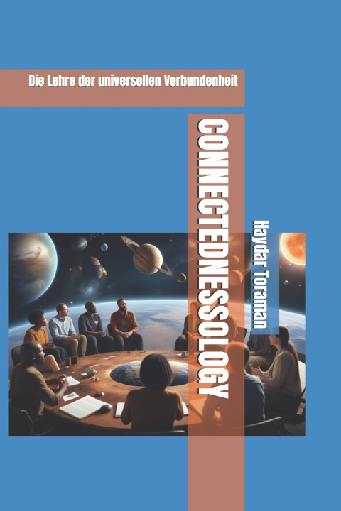 Kniha CONNECTEDNESSOLOGY Haydar Toraman