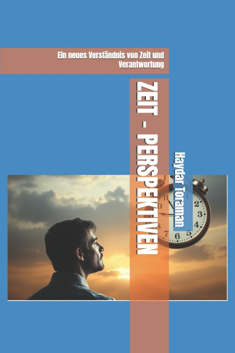 Kniha ZEIT - PERSPEKTIVEN Haydar Toraman