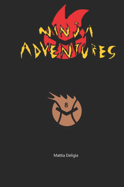 Libro Ninja adventures 8 Mattia Deligia