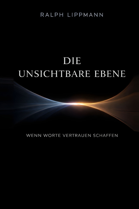 Kniha Die unsichtbare Ebene Ralph Lippmann