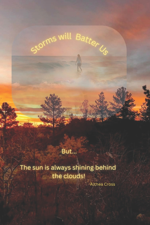 Kniha Storms Will Batter Us Althea Cross