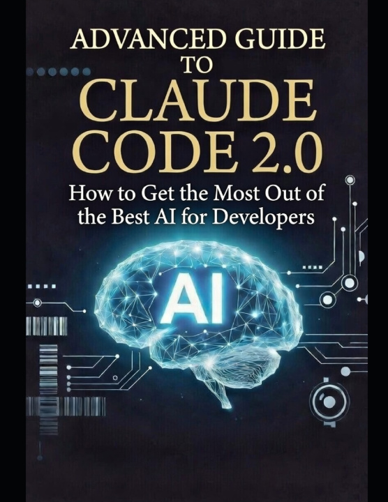 Könyv Advanced Guide to Claude Code 2.0 Fernando Marotta
