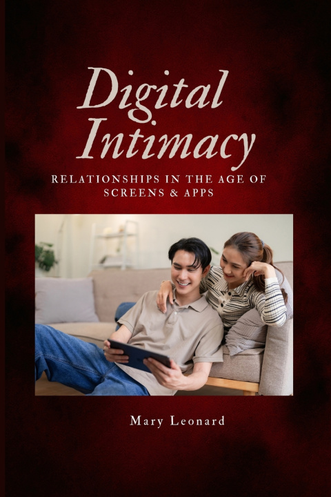 Book Digital Intimacy Mary Leonard