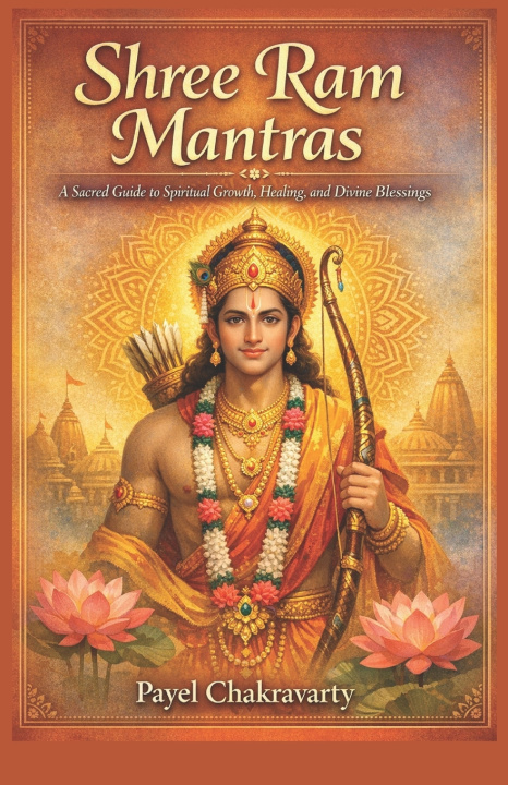 Kniha Shree Ram Mantras Payel Chakravarty