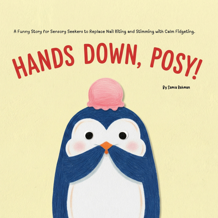 Kniha Hands Down, Posy! Samia Rahman