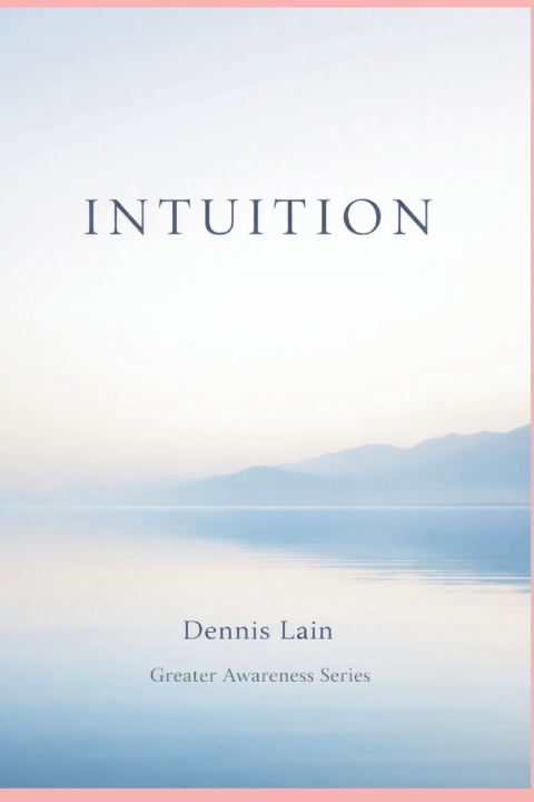 Kniha INTUITION Dennis Lain