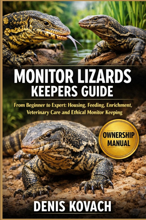 Kniha MONITOR LIZARDS KEEPERS GUIDE DENIS KOVACH