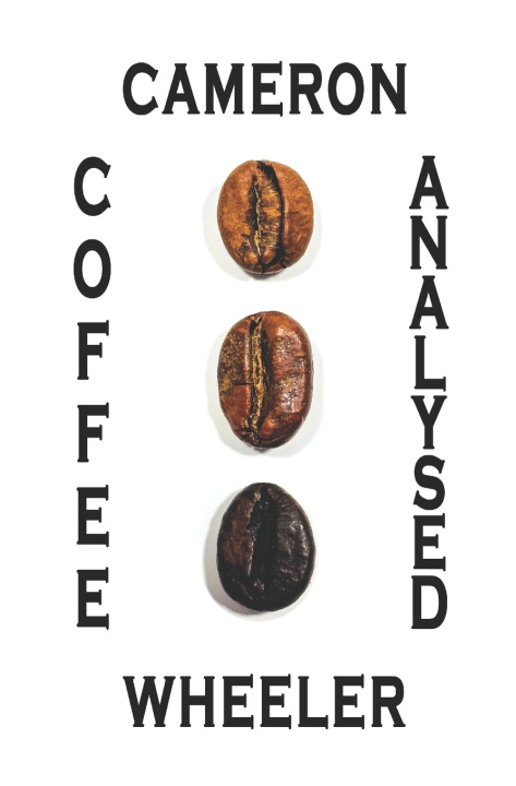 Kniha Coffee Analysed Cameron Wheeler