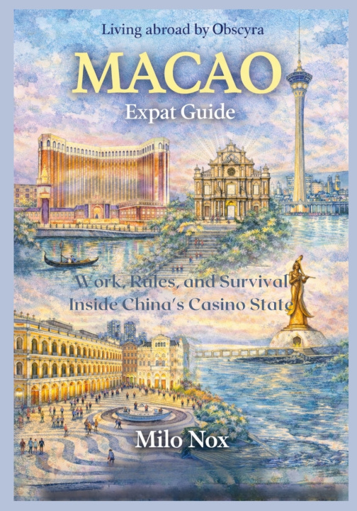 Kniha MACAO Expat Guide Milo Nox