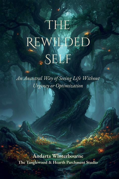 Knjiga The Rewilded Self Andarta Winterbourne