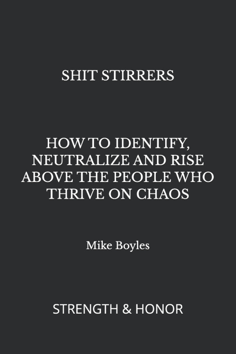 Kniha SHIT STIRRERS Mike Boyles