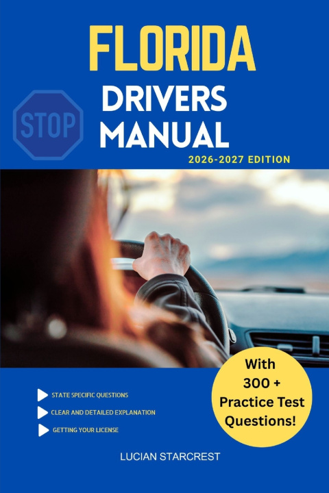 Boek FLORIDA DRIVERS MANUAL Lucian Starcrest