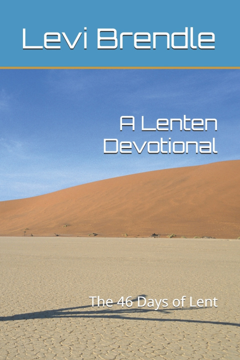 Kniha A Lenten Devotional Levi Brendle