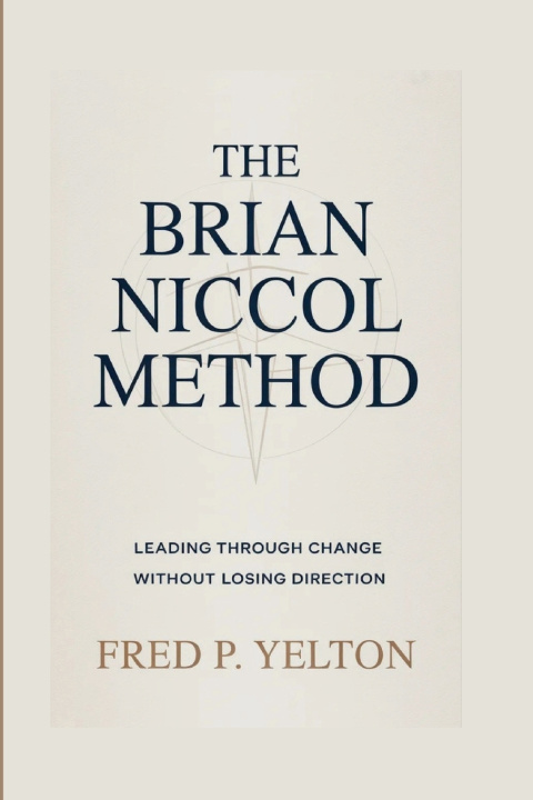 Книга THE BRIAN NICCOL METHOD Fred P. Yelton