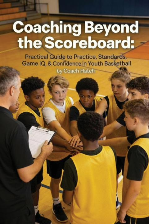 Kniha Coaching Beyond the Scoreboard Coach Hatch