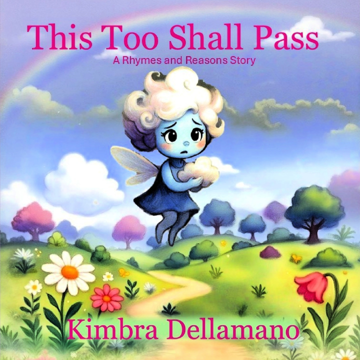 Книга This Too Shall Pass Kimbra Dellamano