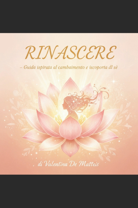 Книга Rinascere Valentina De Matteis