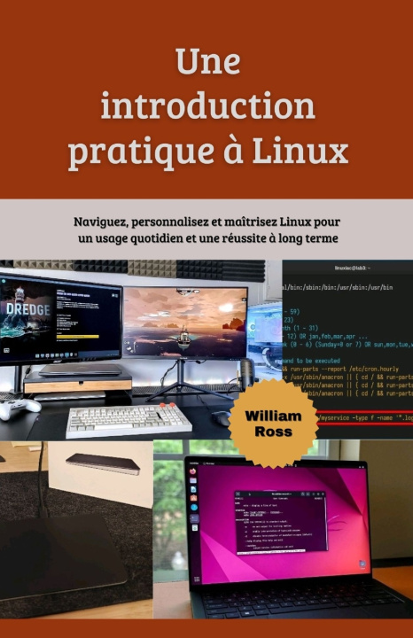 Kniha Une introduction pratique à Linux William Ross