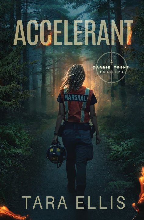 Könyv Accelerant Tara Ellis