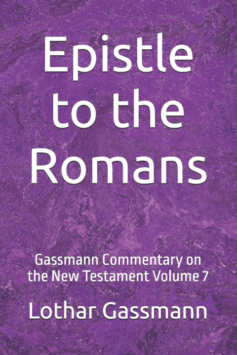 Kniha Epistle to the Romans Lothar Gassmann