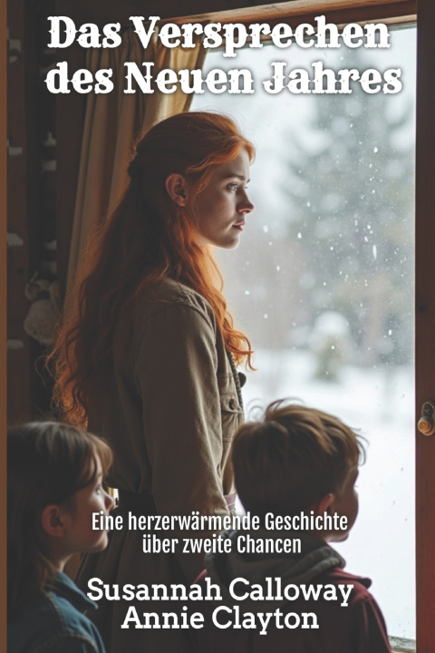 Kniha Das Versprechen des Neuen Jahres Annie Clayton